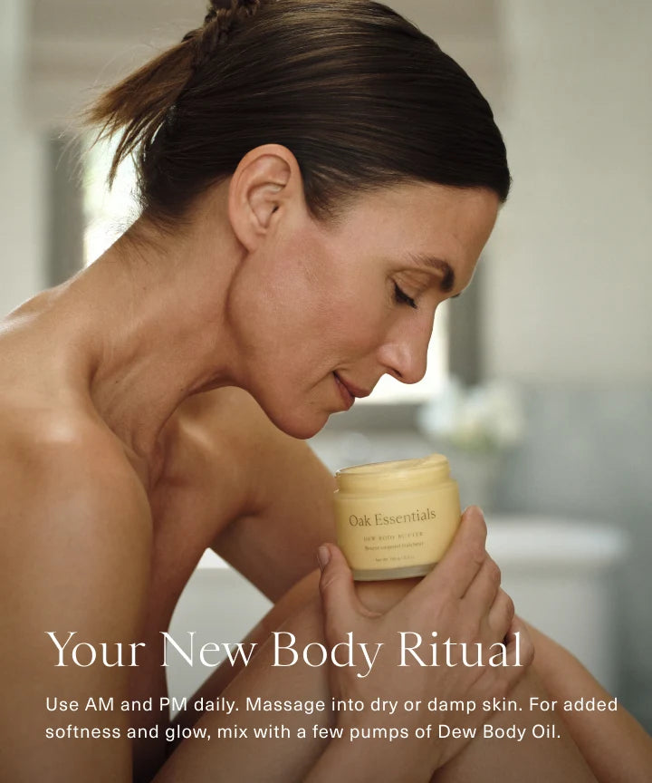 Oak Essentials Dew Body Butter