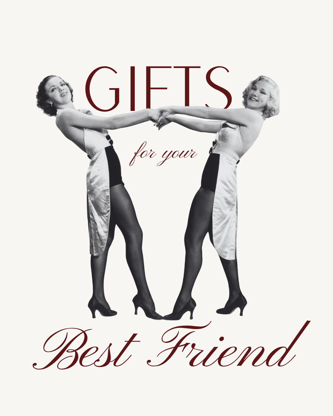 Gifts for your Best Friend - The Look and Co
