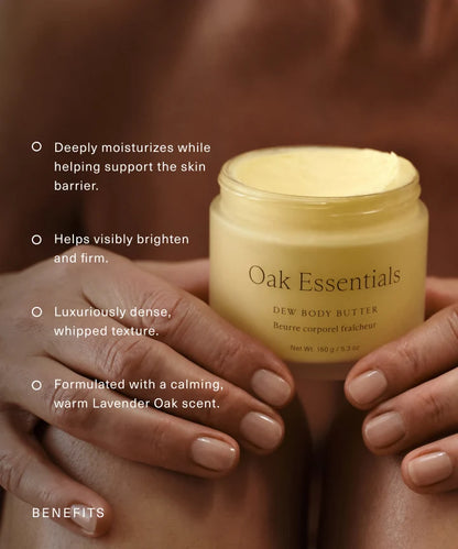 Oak Essentials Dew Body Butter