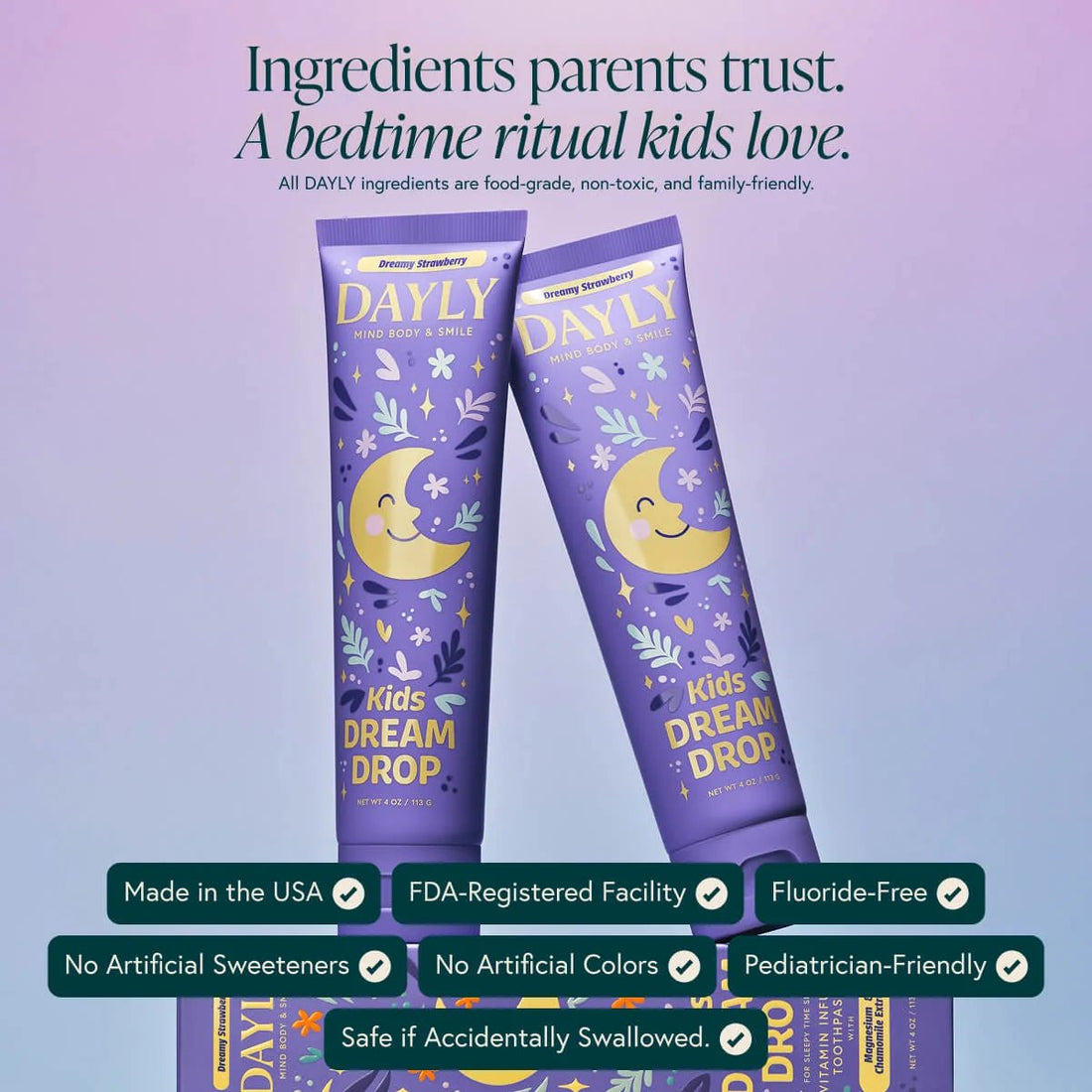 Dayly Dream Drop Toothpaste - PM Kids - The Look and Co