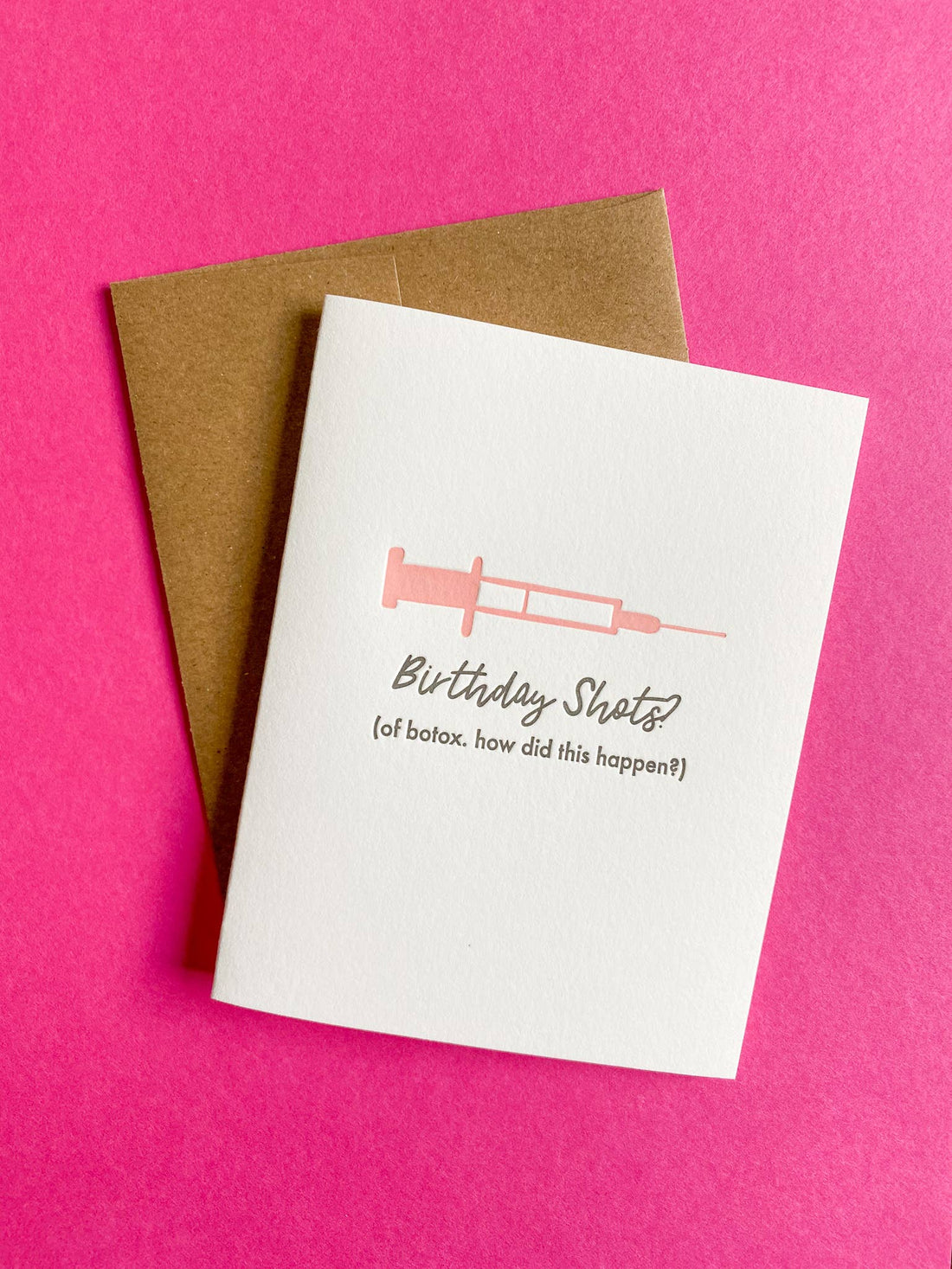 Stack Paper Press - Birthday Shots. Of Botox. Funny Letterpress Birthday Card - The Look and Co