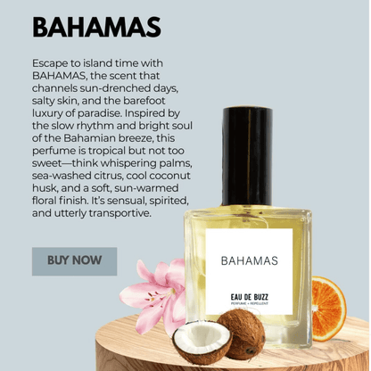 The Buzz BAHAMAS NEW Eau De Parfum + Bug Defying Repellent - The Look and Co